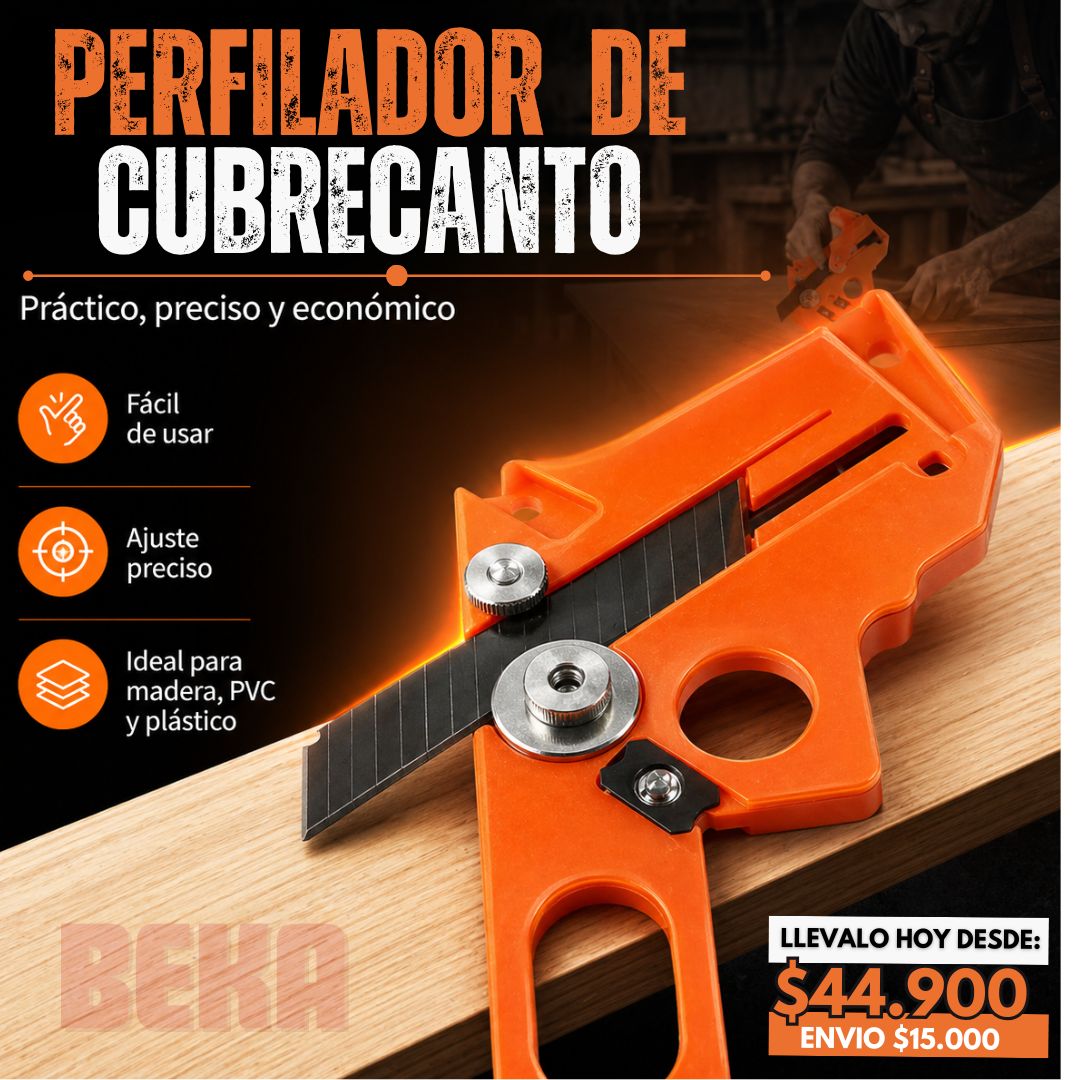PERFILADOR DE CUBRECANTOS