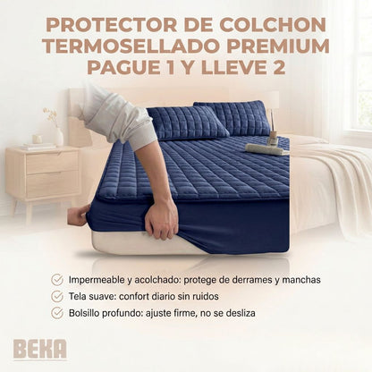 PROTECTOR DE COLCHON TERMOSELLADO PREMIUM PAGUE 1 Y LLEVE 2