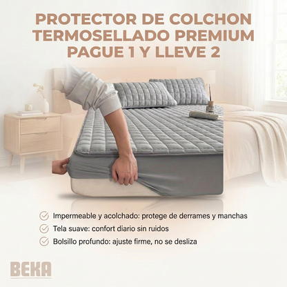 PROTECTOR DE COLCHON TERMOSELLADO PREMIUM PAGUE 1 Y LLEVE 2